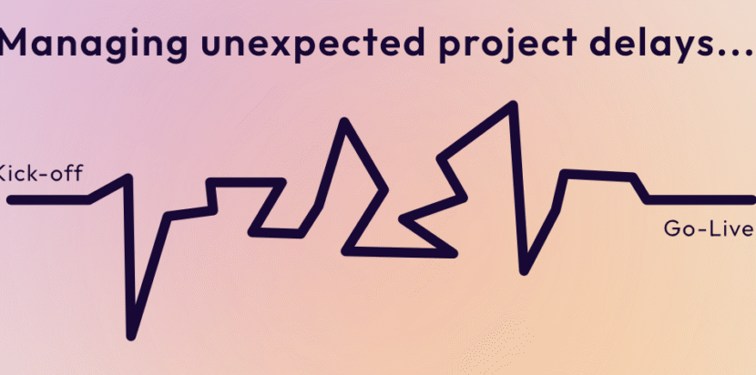 Managing unexpected project delays