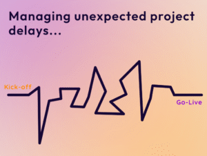 Managing unexpected project delays