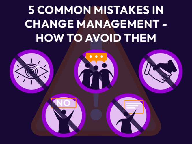 Text showing 5 Critical Change Management Mistakes – And How to Avoid Them