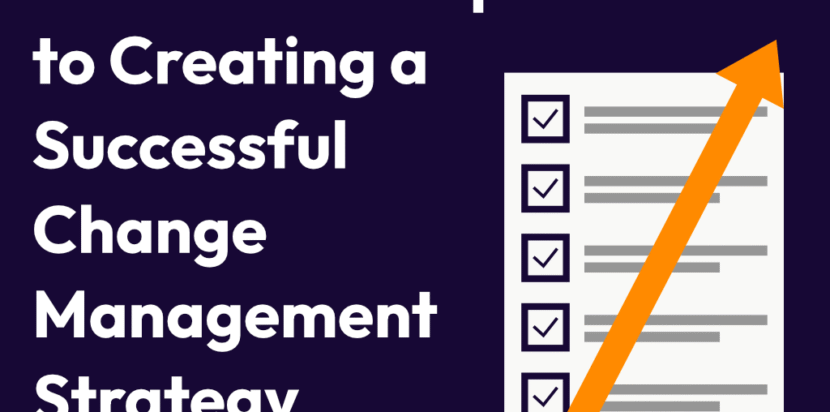 Text showing 5 Essential Steps to Creating a Successful Change Management Strategy