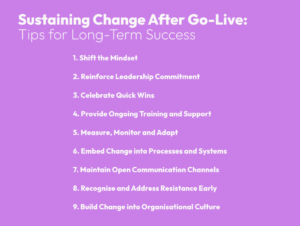 Sustaining Change After Go-Live: Tips for Long-Term Success