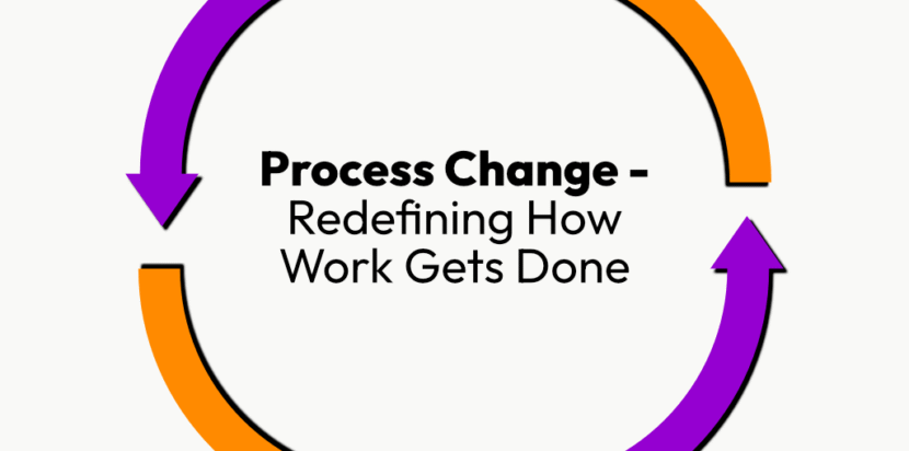 Process Change - Redefining Hw Work Gets Done