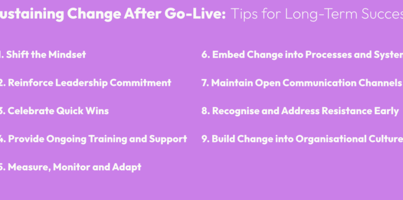 Sustaining Change After Go-Live: Tips For Long-Term Success