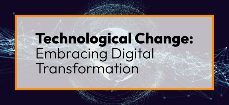 Technological Change: Embracing Digital Transformation - Good Change ...